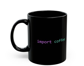 Import Kaffee Becher | Python Programmierer Humor