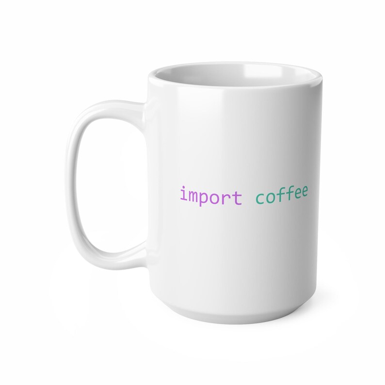 import coffee Mug | Python programmer humour image 9