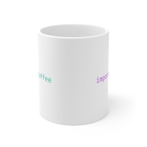 import coffee Mug | Python programmer humour image 2