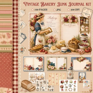 May include: A digital junk journal kit titled VINTAGE BAKERY JUNK JOURNAL KIT featuring 100 pages, JPG format, and 300 DPI. The collection includes patterned papers, recipe cards, and illustrations of a baker, bread, flowers, and kitchenware.