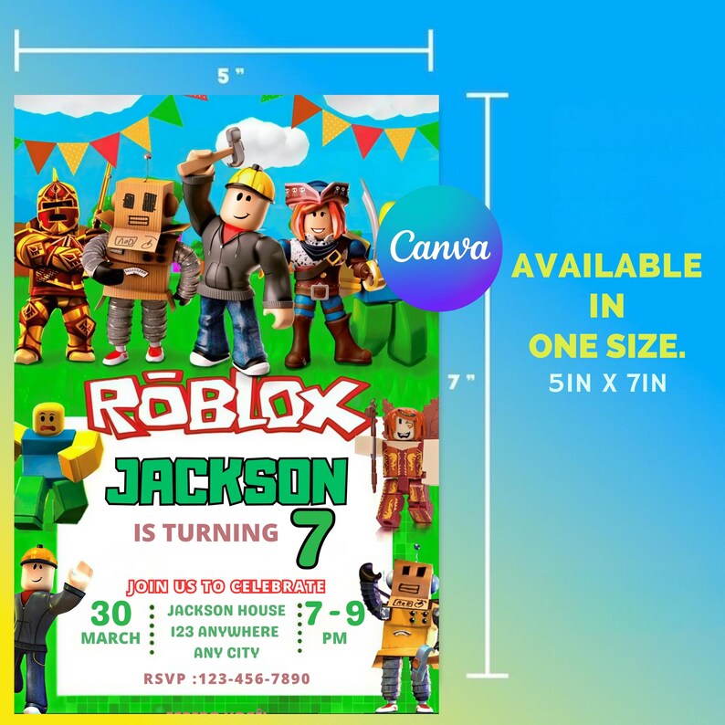 May include: A 5 x 7 inch Roblox-themed birthday party invitation. The invitation features Roblox characters, the name "Jackson", and the number "7". The text includes party details and RSVP information. The background is green with a blue border.