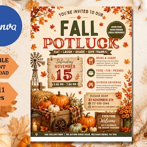 May include: A fall potluck invitation flyer featuring autumn leaves, pumpkins, a wooden wagon, and a windmill. Text includes: YOU'RE INVITED TO OUR FALL POTLUCK, EAT LAUGH SHARE GIVE THANKS, SATURDAY NOVEMBER 15, 3:00 PM - 7:00 PM, and OAK HOLLOW FARM.