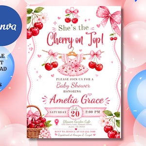 May include: A baby shower invitation card featuring a pink dress hanging on a clothesline with red cherries and pink bows. The text reads She's the Cherry on Top, Amelia Grace, Saturday July 20, 2:00 PM, and includes location and registry details.