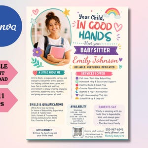 May include: A babysitter flyer template featuring a photo of a young person holding a pink book. The text reads Your Child, IN GOOD HANDS, Meet your BABYSITTER, Emily Johnson, RELIABLE, NURTURING, DEDICATED, A LITTLE ABOUT ME, SERVICES I OFFER, SKILLS & QUALIFICATIONS, AVAILABILITY, PARENTS SAY, and LET'S CONNECT.