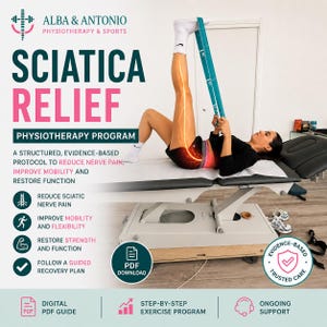 Könnte beinhalten: Werbung für Alba & Antonio Physiotherapie & Sport. Das Bild zeigt eine Person auf einer Behandlungsliege, die mit einem Widerstandsband trainiert. Der Text lautet "Sciatica Relief" und beschreibt ein Physiotherapieprogramm zur Reduzierung von Nervenschmerzen, zur Verbesserung der Mobilität und zur Wiederherstellung der Funktion.