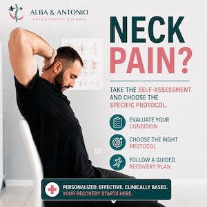 May include: An advertisement for Alba & Antonio Physiotherapy & Sports. The image shows a man holding his neck, with the text "NECK PAIN?" and instructions for self-assessment and recovery. The text also includes "PERSONALIZED. EFFECTIVE. CLINICALLY BASED."