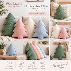 May include: A sewing pattern for a Christmas tree pillow by BloomNknotco, featuring 4 sizes. The image displays textured, sherpa-style pillows in green, pink, cream, and blue, shown in various settings including on a sofa, bed, and hanging on a wall.