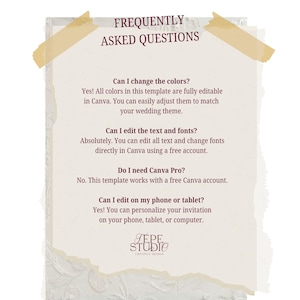 May include: A cream-colored paper with the text "FREQUENTLY ASKED QUESTIONS" in burgundy. The text answers questions about editing a template in Canva, including color changes, text and font editing, and device compatibility. The JEPE STUDIO logo is at the bottom.