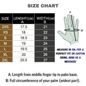 May include: A size chart with measurements in centimeters for gloves. The chart includes sizes from 2XS to 2XL, with corresponding lengths and widths. Instructions are provided for measuring the hand for a perfect fit. The text says to send a message for custom sizing.