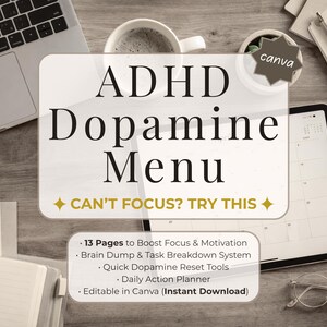 Könnte beinhalten: Draufsicht auf einen Arbeitsplatz mit Laptop, Tablet und Notizblock. Im Mittelpunkt steht eine weiße Karte mit dem Text "ADHD Dopamine Menu" und dem Slogan "Can't Focus? Try This." Zusätzlicher Text beschreibt die Funktionen des Planers.