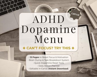 ADHD Dopamine Menu Printable | Focus & Motivation Planner | Executive Dysfunction Support | Task Breakdown, Brain Dump | Canva Template