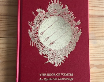 The Book of Venym, an Egalitarian demonology by Alex CF