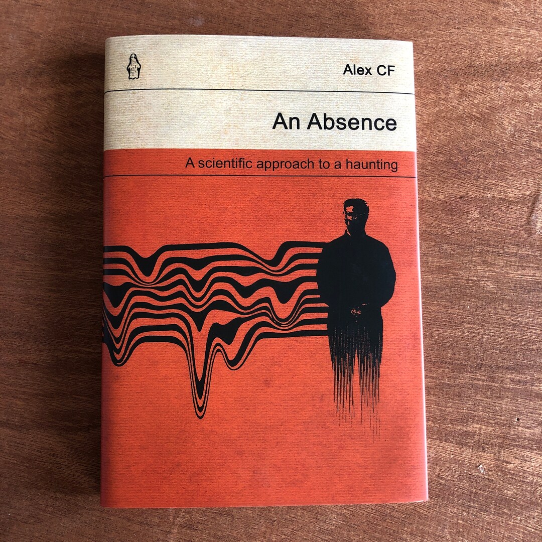 An Absence, a Scientific Approach to a Haunting by Alex CF - Etsy