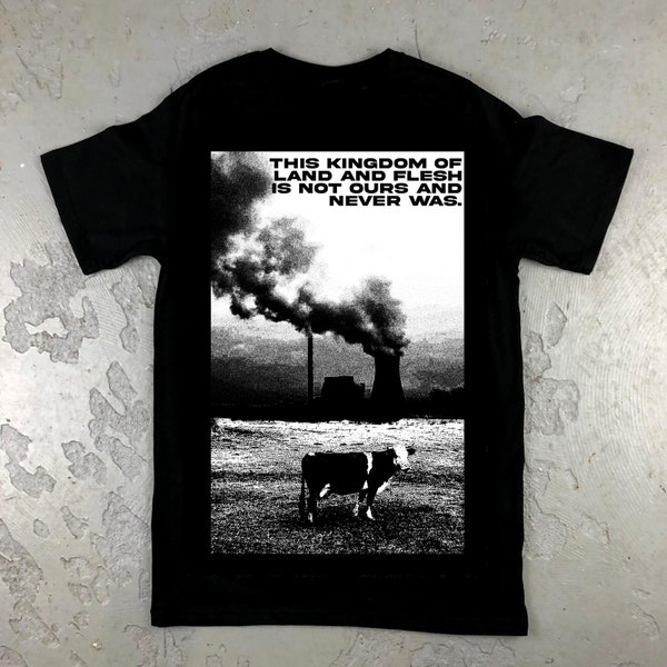 This kingdom of land and flesh - vegan animal rights vegan animal rights shirt punk