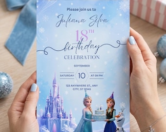 May include: A light blue birthday invitation featuring the text "Juliana Silva 18th birthday celebration". The invitation includes illustrations of Elsa, Anna, and Olaf from Frozen, along with a castle. The date is Saturday, September 10th at 9 PM.