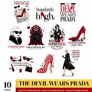 May include: A collection of digital PNG files featuring fashion-themed illustrations. Includes images of red high heels, sunglasses, and text such as "The Devil Wears Prada" and "Standards High."