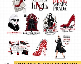 May include: A collection of digital PNG files featuring fashion-themed illustrations. Includes images of red high heels, sunglasses, and text such as "The Devil Wears Prada" and "Standards High."