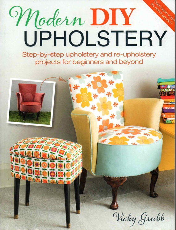 New - UK Modern DIY Upholstery Sewing Book By Vicky Grubb