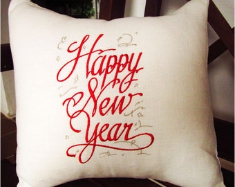 Embroidered Throw Accent  Pillow Cover  100% Linen - happy New Year -  Holiday Decor New Year Gift Winter Home Decor