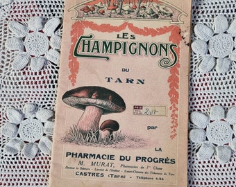 Rare fascicule époque Art nouveau, Les Champignons du Tarn, vers 1910