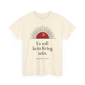 Es soll kein Krieg sein. - Immanuel Kant, Zitat Shirt, Hoodie oder Sweatshirt