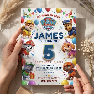 Puede incluir: Una colorida invitación de cumpleaños de Paw Patrol con los personajes, globos y confeti. La invitación dice "James cumple 5 años" e incluye la fecha, hora y lugar de la fiesta.