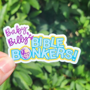 Baby Billy&#39;s Bible Bonkers Sticker: Laptop Decal