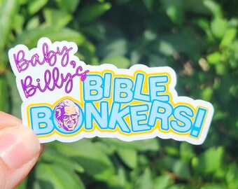 Baby Billy's Bible Bonkers Sticker: Laptop Decal