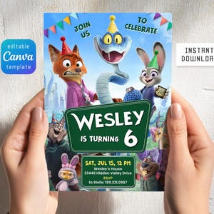 May include: A birthday invitation template featuring Zootopia characters wearing party hats. The text reads: JOIN US TO CELEBRATE, WESLEY IS TURNING 6, SAT, JUL 15, 12 PM, Wesley's House, 33445 Hidden Valley Drive, RSVP to Stella 789.321.0987.