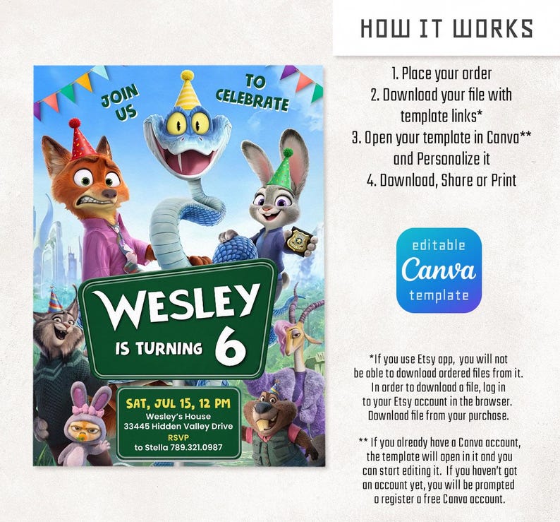 May include: A digital birthday invitation template featuring Zootopia characters wearing party hats. The text reads: JOIN US TO CELEBRATE WESLEY IS TURNING 6, SAT, JUL 15, 12 PM, Wesley's House 33445 Hidden Valley Drive, RSVP to Stella 789.321.0987.