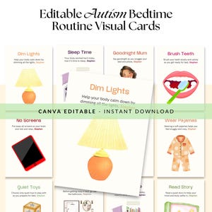 May include: Visual cards for an autism bedtime routine. The cards feature illustrations and text prompts for activities like dimming lights, brushing teeth, and reading a story. The cards are Canva editable and available for instant download.