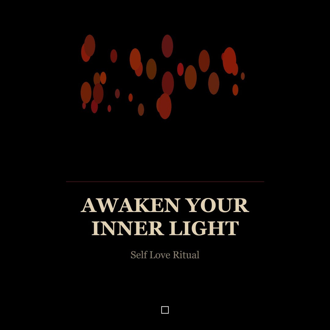 Self Love Awakening Ritual — Unlock Your Inner Radiance and Confidence ...