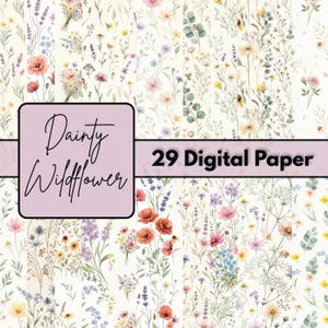 May include: A collection of 29 digital paper sheets featuring watercolor illustrations of wildflowers including poppies, lavender, and daisies on a cream background. A central purple banner displays the text Dainty Wildflower 29 Digital Paper.