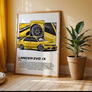 May include: A framed poster featuring a yellow Mitsubishi Lancer Evolution IX car. The poster includes detailed illustrations of the car's design, with the text "LANCER EVO IX" at the bottom. The poster is displayed in a room with a plant.