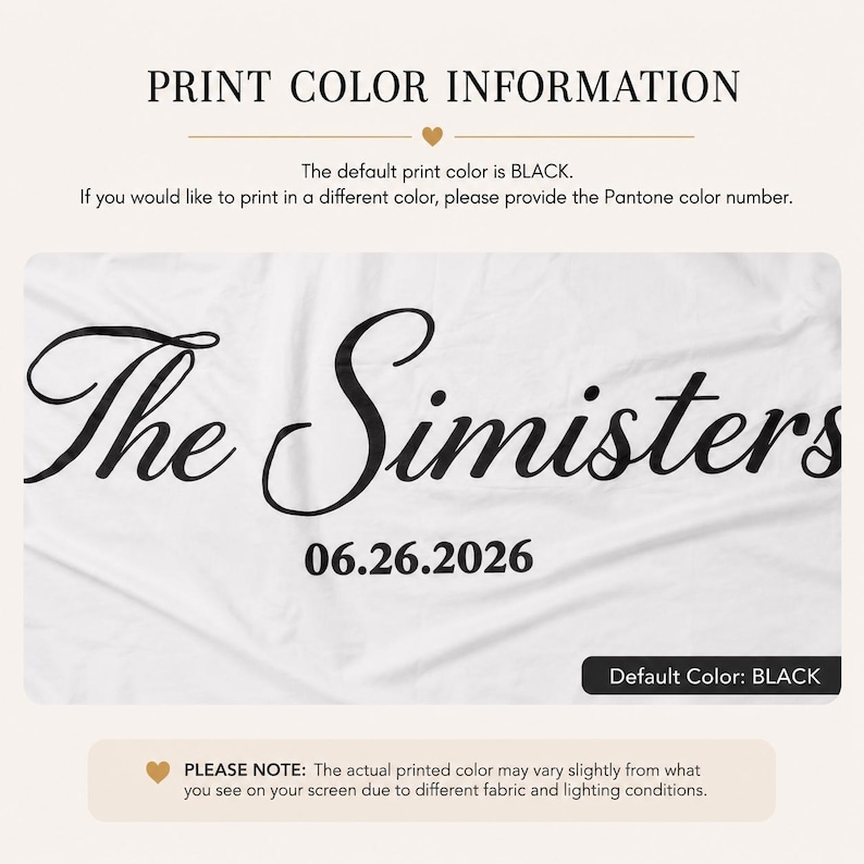 May include: A white fabric surface featuring black text that reads The Simisters and the date 06.26.2026. The image includes instructional text regarding print color information, noting that the default print color is black.