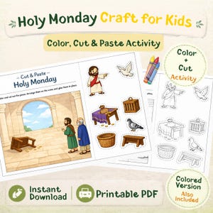 May include: A printable Holy Monday craft for kids, featuring a color, cut, and paste activity. The image shows a scene with figures, doves, and various objects. Includes a colored version and instant download.