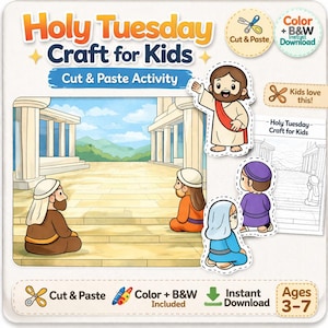 Pode incluir: Uma atividade colorida de cortar e colar "Holy Tuesday Craft for Kids". A imagem apresenta ilustrações de desenhos animados de Jesus e outras figuras, juntamente com um fundo de templo. Inclui opções coloridas e preto e branco, para crianças de 3 a 7 anos.