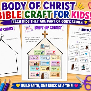 May include: A printable Bible craft for kids with the text "Body of Christ" and "Build a Church." The image includes coloring pages, a church outline, and cut-and-paste activities. The text encourages children to learn about God's family.