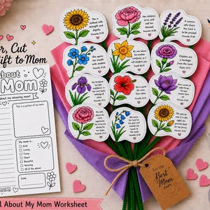 May include: A bouquet of 12 printable Bible verse flower cutouts with colorful floral designs and inspirational quotes. Includes an "All About My Mom" worksheet, scissors, and a tag that says "For the Best Mom ever".