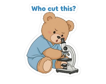 Who cut this? Teddy Bear with Microscope Sticker | Kiss-Cut Sticker
