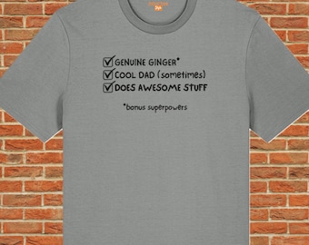 Ginger Dad T-shirt organic cotton men's, funny Father's Day gift, red hair joke top, sarcastic redhead tee, husband unique present