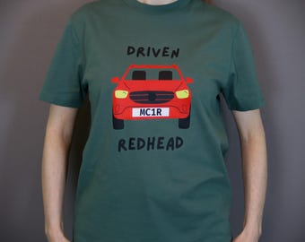 Driven Redhead organic cotton unisex T-shirt, MC1R car graphic, motivational, ambitious ginger, petrolhead gift