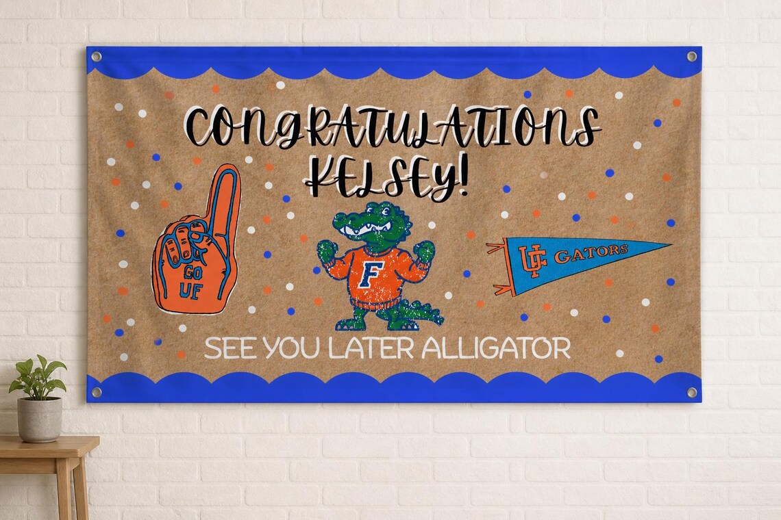 UF Gators Graduation Banner, Custom College Party Decor (canva Download ...