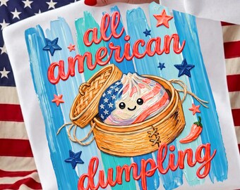 All American Dumpling PNG, American Dumpling png, Funny 4th of july sublimation design , 4th of July Kids PNG