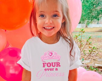 Four Ever a Princess 4th Birthday Shirt 4 Years Old Birthday Shirt 4th Birthday Shirt Girl Princess Birthday Shirt Birthday Princess Tee