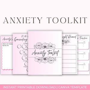 May include: A pink and white Anxiety Toolkit with floral accents. The toolkit includes pages for grounding exercises, thought records, and a tracker. The title "Anxiety Toolkit" is displayed in elegant font. The words "Instant Printable Download | Canva Template" are at the bottom.