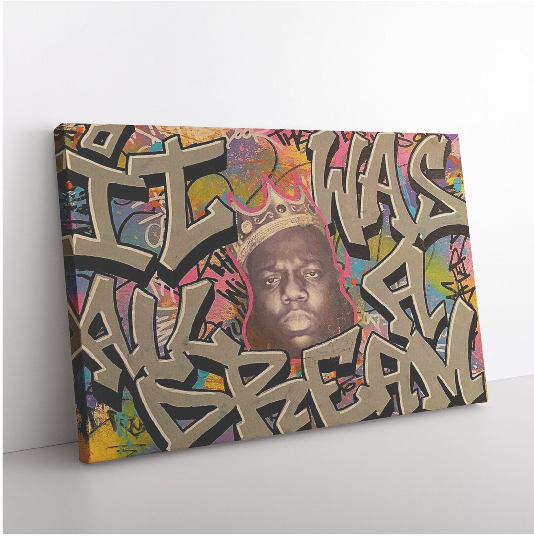 It Was All a Dream Biggie Smalls Hip Hop Quote Notorious BIG Juicy