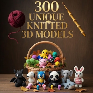 Puede incluir: Una colección de modelos 3D tejidos de colores, incluyendo animales como un panda, un elefante y un tiburón, exhibidos sobre una superficie de madera. Una cesta contiene más figuras tejidas. El texto "300 UNIQUE KNITTED 3D MODELS" está incluido.