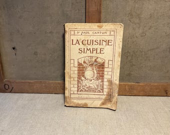 Livro de receitas francês vintage de 1940, "La Cuisine Simple" em francês, 377 páginas.