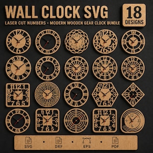 Op de afbeelding: Een digitale collectie van 18 wandklok SVG-ontwerpen met lasergesneden houten tandwielpatronen en diverse cijferstijlen. De set bevat ronde, vierkante, zeshoekige en ruitvormige wijzerplaten met bestandsformaten aangeduid als SVG, DXF, EPS en PDF.